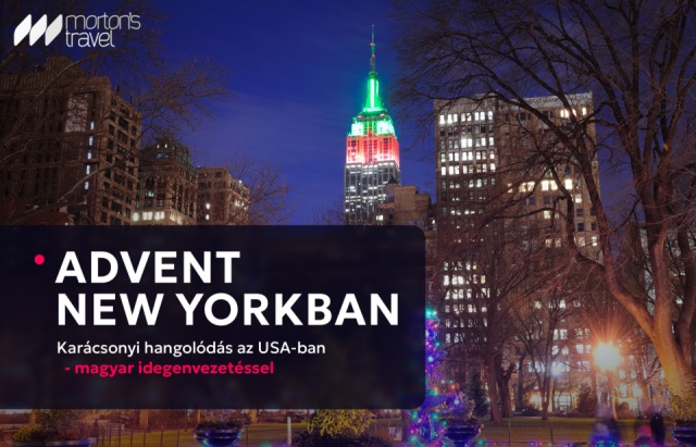 Advent New Yorkban - karácsonyi hangolódás az USA-ban - magyar idegenvezetéssel